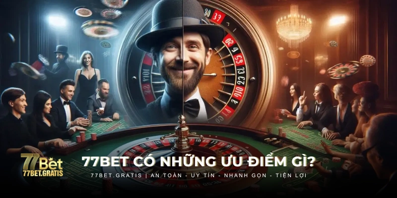 Những câu hỏi thường gặp về ưu điểm của 77BET